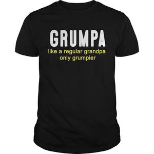 Grumpa Like A Regular Grandpa Only Grumpier Shirt